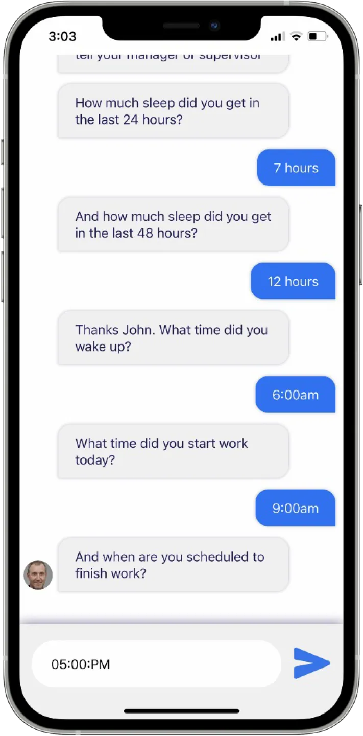 Employee sampling on a phone: how much sleep did you get in the last 24 and 48 hours, when did you wake, and when do you start and finish work?